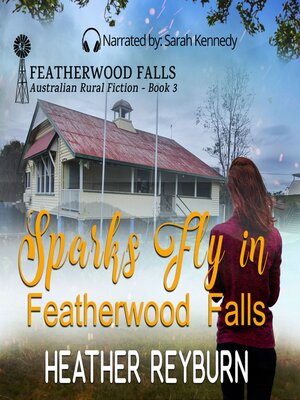 cover image of Sparks Fly in Featherwood Falls